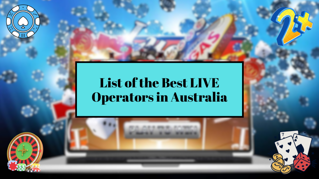 List of the Best LIVE Operators in Australia