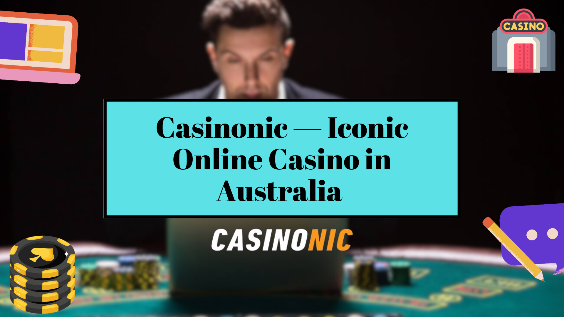 Casinonic — Iconic Online Casino in Australia 